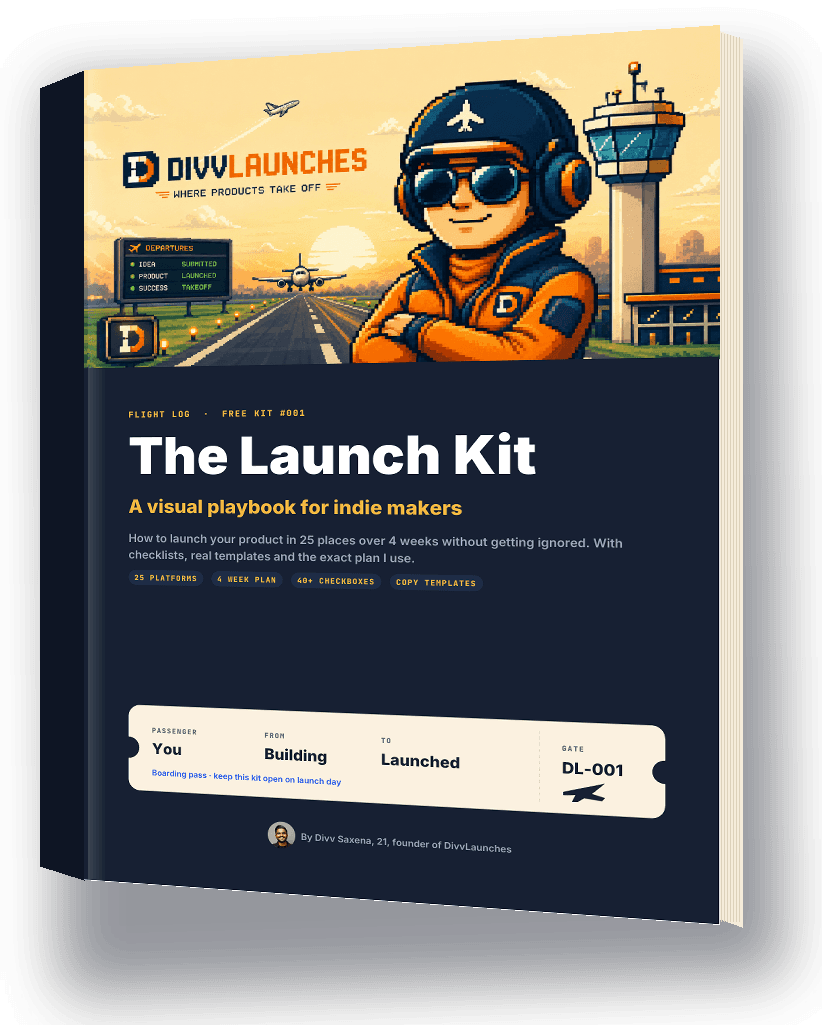 The Launch Kit by DivvLaunches: a 16 page visual playbook for indie makers, with Divv the Pilot on the cover
